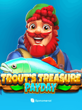 Trouts Treasure - Payday